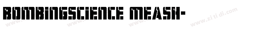 BombingScience MeasH字体转换
